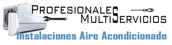 Profesionales Multiservicios - Instalaciones de Aire Acondicionado