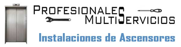 Profesionales Multiservicios - Instalaciones de Ascensores