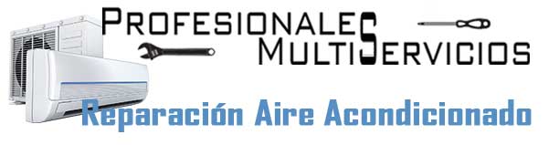 Profesionales Multiservicios - Reparación Aire Acondicionado